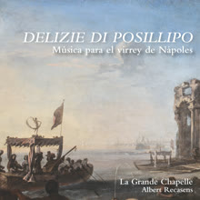Cover: Delizie di Posillipo. Música para el virrey de Nápoles