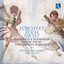 Cover: Fürchtet euch nicht. Bassoons & Bombards. Music from the German Baroque